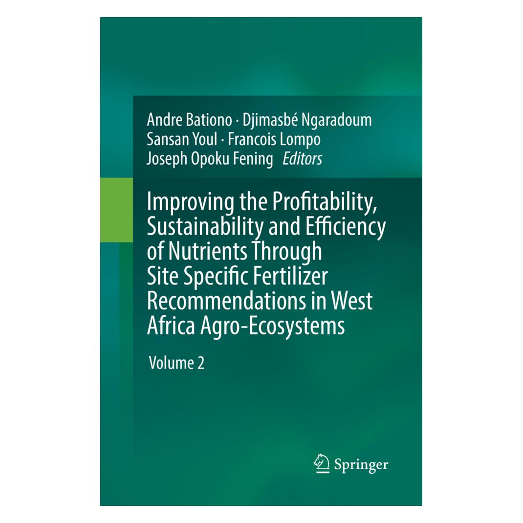 Springer Improving the Profitability, Sustainability and Efficiency of Nutrients Through Site Specific Fertil (Englisch, Softcover, Andre Bationo, Djimasbé Ngaradoum, Djimasbé/Youl et al, Francois Lompo, Joseph Opoku Fening, Ngaradoum, Sansan, Sansan Youl) (56072474)