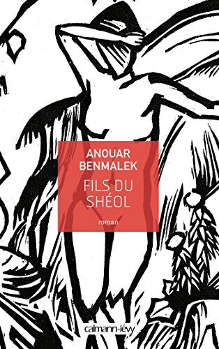 Anouar Benmalek - Fils du Shéol - Preis vom 13.10.2026 11:25:28 h