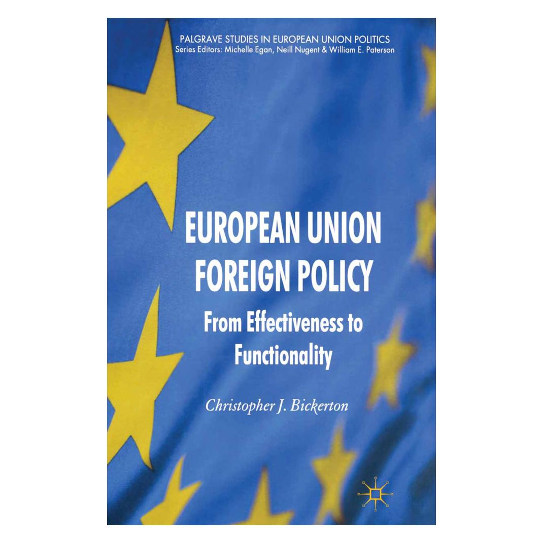Springer European Union Foreign Policy (Englisch, Softcover, C. Bickerton) (55822377)