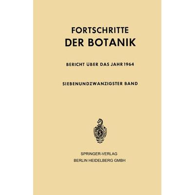 Fortschritte der Botanik, Taschenbuch von , Springer Berlin, 978-3-662-42755-2