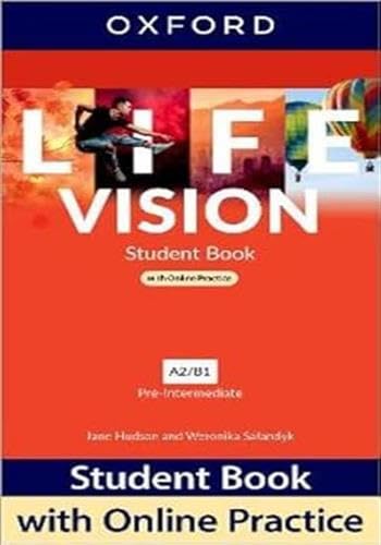 Life Vision: Pre-Intermediate: Student Book with Online Practice: Print Student Book and 2 years' access to Student Resources. - Preis vom 14.10.2026 23:07:16 h