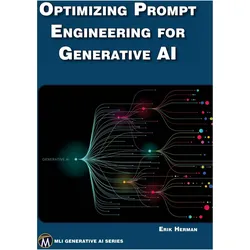 Optimizing Prompt Engineering for Generative AI, Fachbücher