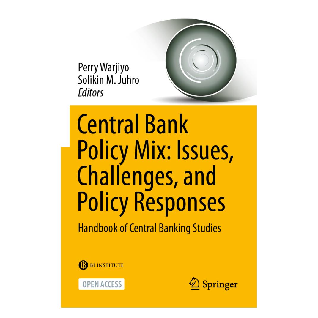 Springer Central Bank Policy Mix: Issues, Challenges, and Policy Responses (Englisch, Softcover, Perry Warjiyo, Solikin M. Juhro) (56211816)