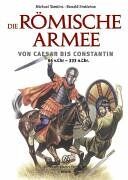 Michael Simkins - Die römische Armee von Caesar bis Constantin (44 v. Chr. - 333 n. Chr.) - Preis vom 19.10.2026 19:33:35 h