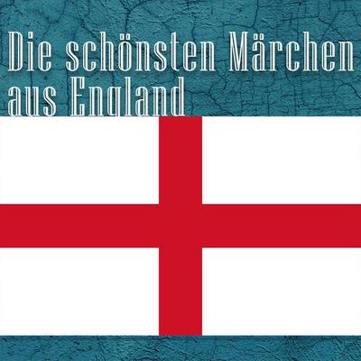 Die schönsten Märchen aus England - Andrew Lang, Audio, 9783955973179
