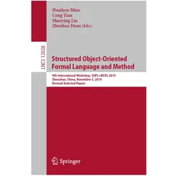 Structured Object-Oriented Formal Language and Method, Fachbücher von Shaoying Liu, Zhenhua Duan, Cong Tian, Huaikou Miao, Shaoying Liu et al