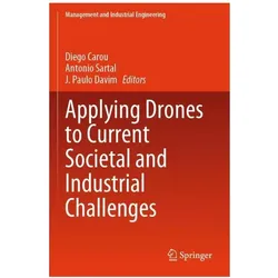 Applying Drones to Current Societal and, Fachbücher von J. Paulo Davim, Diego Carou, Antonio Sartal