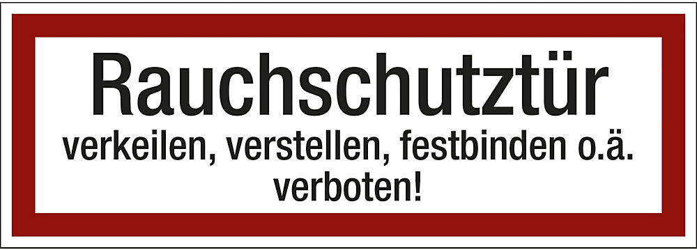kaiserkraft Brandschutzkennzeichen für die Feuerwehr, Rauchschutztür verkeilen, verstellen, festbinden o. ä. verboten!, VE 10 Stk, Folie, LxH 297 x 105 mm