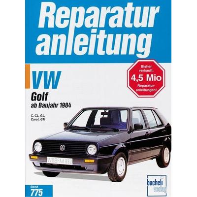 VW Golf C / CL / GL / Carat / GTi / GTi 16V, Paperback von , Bucheli, 978-3-7168-1664-6