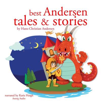 Best Andersen tales and stories - Hans Christian Andersen, Audio, 9782821107809