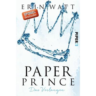 Paper Prince / Paper-Reihe Bd.2, Taschenbuch von Erin Watt, Piper Paperback, 978-3-492-06072-1