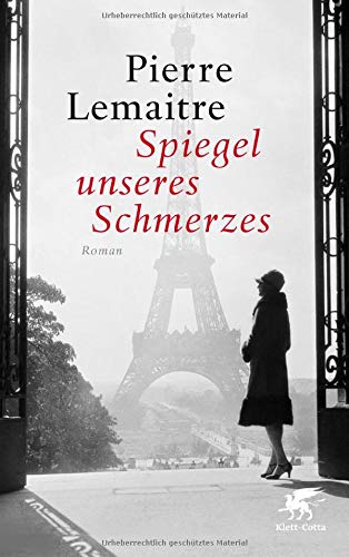 Pierre Lemaitre - Spiegel unseres Schmerzes: Roman - Preis vom 13.10.2026 11:25:28 h