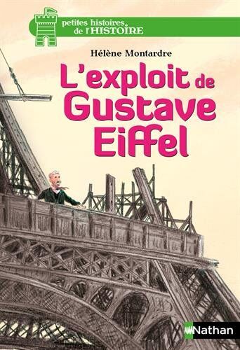 Hélène Montardre - L'exploit de Gustave Eiffel - Preis vom 06.10.2026 07:26:00 h