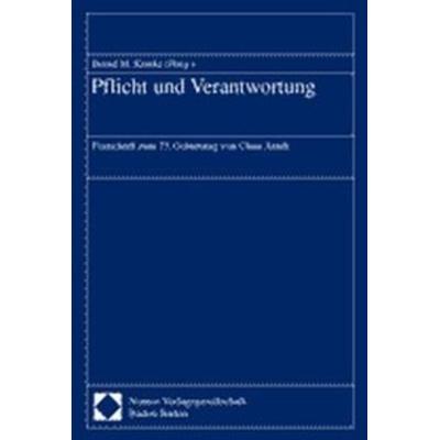 Pflicht und Verantwortung, Gebundene Ausgabe von Klaus Festschrift zum 75. Geburtstag Arndt, Nomos, 978-3-7890-7819-4