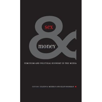 Meehan, E: Sex And Money, Taschenbuch von Eileen R. Meehan, University of Minnesota Press, 978-0-8166-3788-1