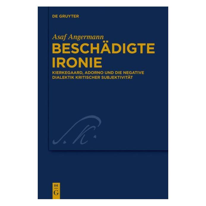 De Gruyter Angermann:Beschädigte Ironie (Deutsch, Asaf Angermann, 2013) (61509652)