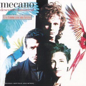 Mecano - Descanso Dominical/une Femme avec une Femme - Preis vom 11.10.2026 03:10:56 h