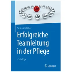Erfolgreiche Teamleitung in der Pflege, Fachbücher von Susanne Möller
