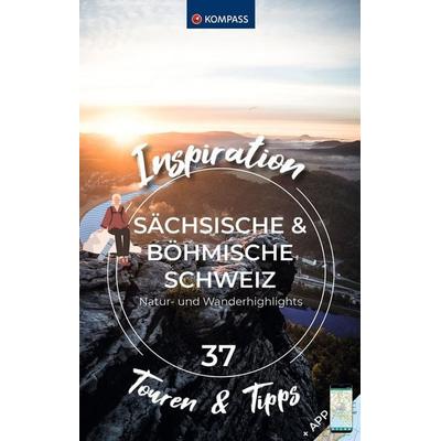 KOMPASS Inspiration Sächsische Schweiz & Böhmische Schweiz, Taschenbuch von , KOMPASS Freytag & Berndt