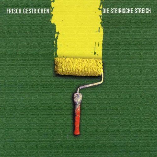 die Steirische Streich - Frisch Gestrichen ! - Preis vom 09.10.2026 07:28:09 h
