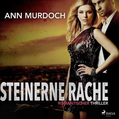 Steinerne Rache: Romantischer Thriller - Ann Murdoch, Audio, 9788711805817