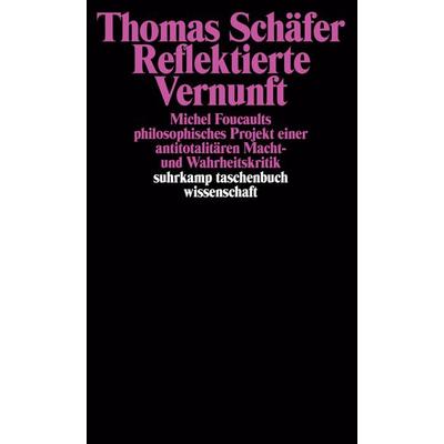 Reflektierte Vernunft, Taschenbuch von Thomas Schäfer, Suhrkamp, 978-3-518-28819-1