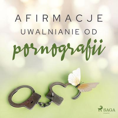 Afirmacje – Uwalnianie od pornografii - Maxx-audio, Audio, 9788726480191