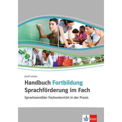 Handbuch Fortbildung Sprachförderung im Fach, Taschenbuch von Josef Leisen, Klett Sprachen GmbH, 978-3-12-666859-0