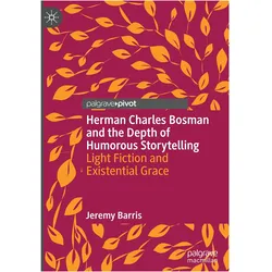 Herman Charles Bosman and the Depth of Humorous Storytelling, Sachbücher von Jeremy Barris