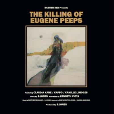 The Killing Of Eugene Peeps (180g Black Vinyl) - Bastien Keb, Vinyl