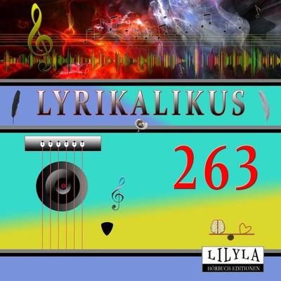 Lyrikalikus 263 - Franz Werfel, Audio, 9783988523716