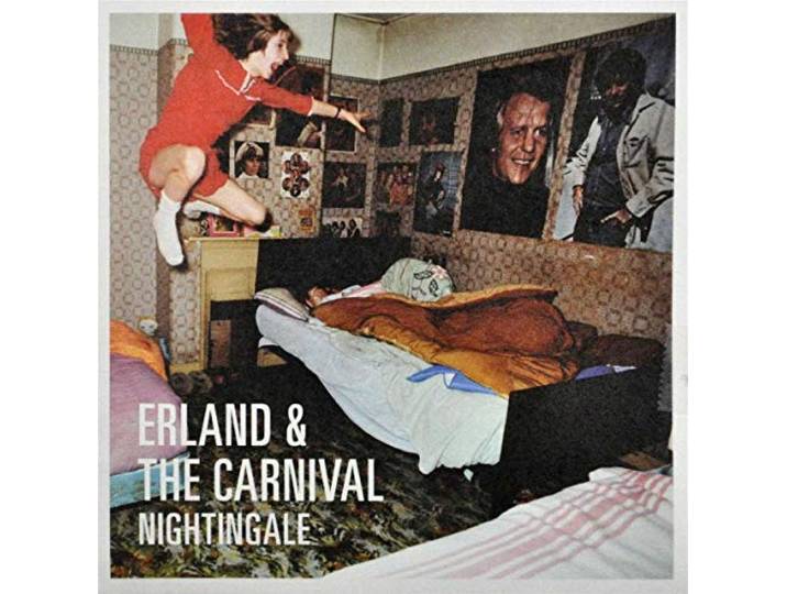 Erland & The Carnival - Nightingale