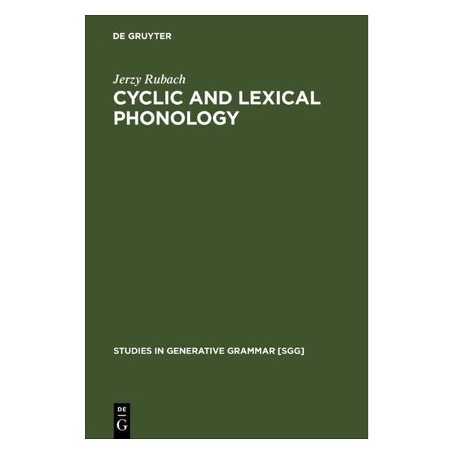 De Gruyter Rubach:Cyclic and lexical phonology (Englisch, Hardcover, Jerzy Rubach) (67768825)