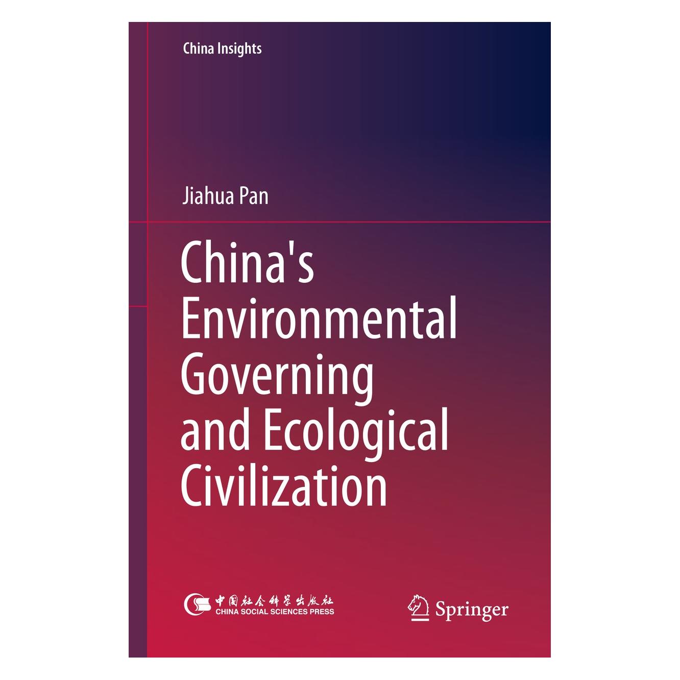 Springer Pan:Chinas Environmental Governing and (Englisch, Hardcover, Jiahua Pan) (9783662474280)