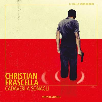 Cadaveri a sonagli - Christian Frascella, Audio, 9788852154331