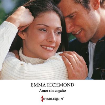 Amor sin engaño - Emma Richmond, Audio, 9791370328405