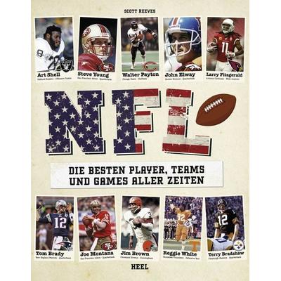 NFL - Die besten Player, Teams und Games aller Zeiten, Gebundene Ausgabe von Ross Hamilton, Heel, 978-3-96664-897-4