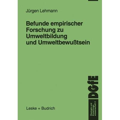 Befunde empirischer Forschung zu Umweltbildung und Umweltbewußtsein, Taschenbuch von Jürgen Lehmann, VS Verlag für Sozialwissenschaften,