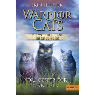 Warrior Cats - Die Welt der Clans: Das Gesetz der Krieger, Taschenbuch von Erin Hunter, Julius Beltz GmbH & Co. KG