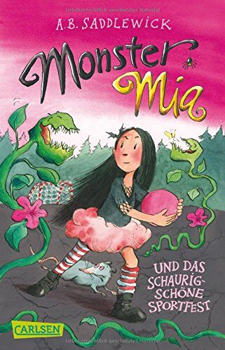 Saddlewick, A. B. - Monster Mia 2: Monster Mia und das schaurig-schöne Sportfest - Preis vom 02.10.2026 23:42:20 h