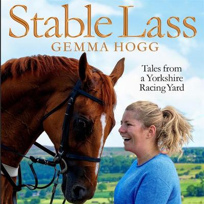 Stable Lass - Gemma Hogg, Audio, 9781529016055