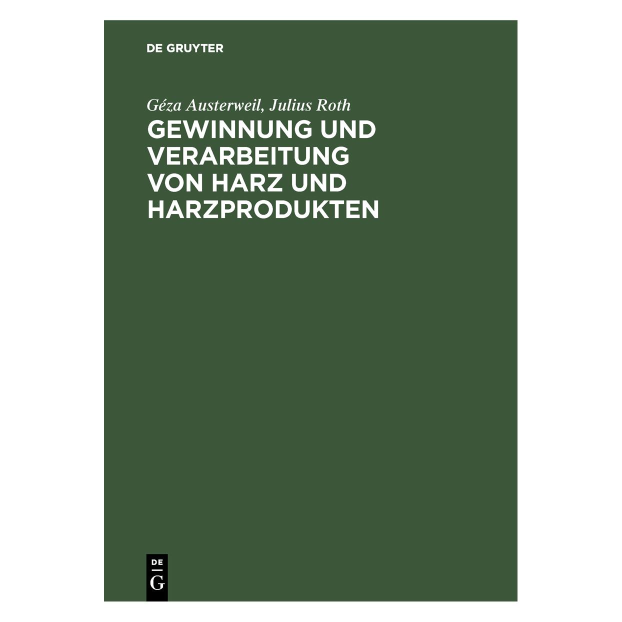 De Gruyter Austerweil:Gewinnung und Verarbeitung v (67828444)