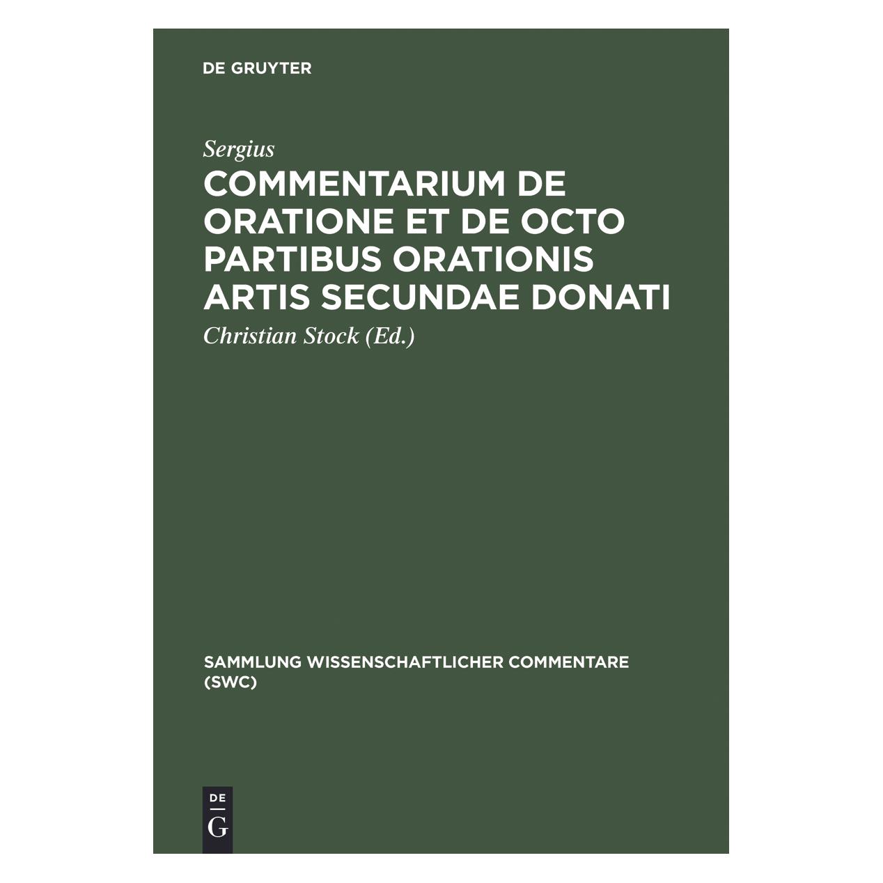 De Gruyter Cassiodorus:Commentarium de oratione (Deutsch, Hardcover, Sergius) (67833975)