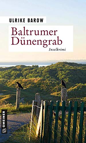 Ulrike Barow - Baltrumer Dünengrab: Inselkrimi (Kriminalromane im GMEINER-Verlag) - Preis vom 09.10.2026 07:28:09 h