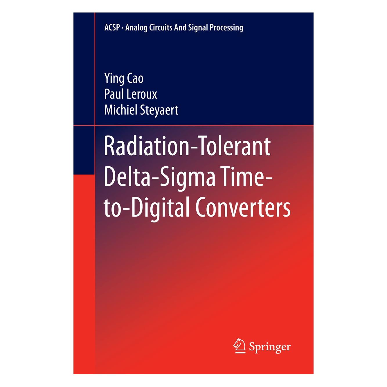 Springer Cao:Radiation-Tolerant Delta-Sigma Time (9783319118413)