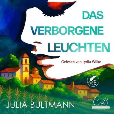 Das verborgene Leuchten - Julia Bultmann, Audio, 4071498258118