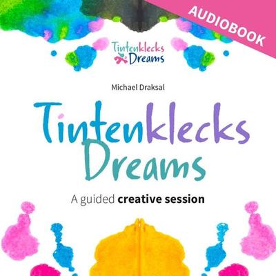 Tintenklecks Dreams: AUDIOBOOK - Michael Draksal, Download, 9783862431892
