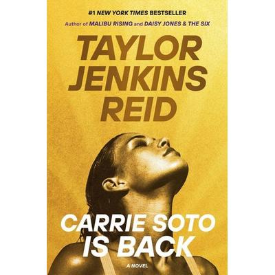 Carrie Soto Is Back, Gebundene Ausgabe von Taylor Jenkins Reid, Random House N.Y.