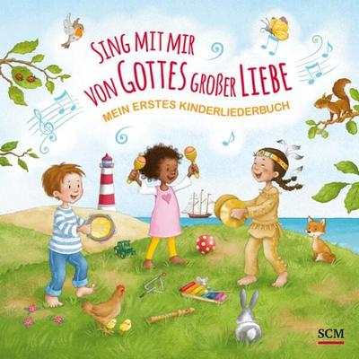 Sing mit mir von Gottes großer Liebe, Gebundene Ausgabe von , R.Brockhaus, 978-3-417-28095-1