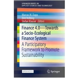 Finance 4.0 - Towards a Socio-Ecological Finance System, Fachbücher von Dirk Helbing